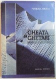 GHEATA SI GHETARI. INTRODUCERE IN GLACIOLOGIE de FLORINA GRECU 1997