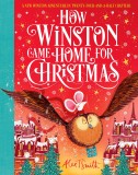How Winston Came Home for Christmas | Alex T Smith, Pan Macmillan