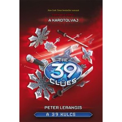 A 39 kulcs 3. - A kardtolvaj - Peter Lerangis foto