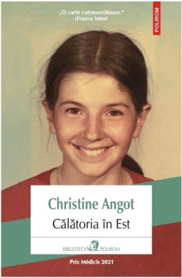 Calatoria in Est &amp;ndash; Christine Angot foto