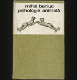 PSIHOLOGIE ANIMALĂ - MIHAI BENIUC