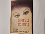 FII FRUMOASA DOAMNA,R.VIOR,1938., cartea romaneasca