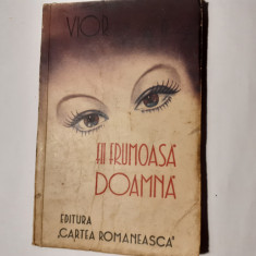 FII FRUMOASA DOAMNA,R.VIOR,1938.
