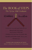 The Book of Steps: The Syriac Liber Graduum