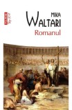 Romanul - Mika Waltari - Polirom