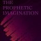 The Prophetic Imagination: 40th Anniversary Edition
