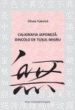 Caligrafia japoneza: dincolo de tusul negru - Universitatea Babes-Bolyai