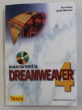 MACROMEDIA DREAMWEAVER 4 de GARO GREEN si LYNDA WEINMAN , 2002