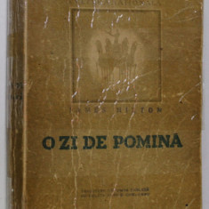 O ZI DE POMINA , roman de JAMES HILTON , 1946