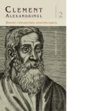 Despre cunoasterea duhovniceasca - Clement Alexandrinul