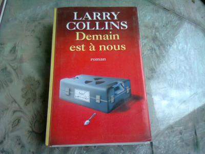 DEMAIN EST A NOUS - LARRY COLLINS (CARTE IN LIMBA FRANCEZA) foto