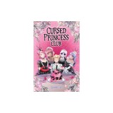 Cursed Princess Club Volume Four: A Webtoon Unscrolled Graphic Novel