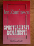 SPIRITUALITATI ROMANESTI - ION ZAMFIRESCU