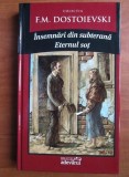 Dostoievski - Insemnari din subterana * Eternul sot