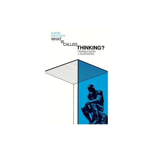 What Is Called Thinking?