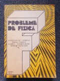PROBLEME DE FIZICA - Corega, Todica, Sandulache, Astilean