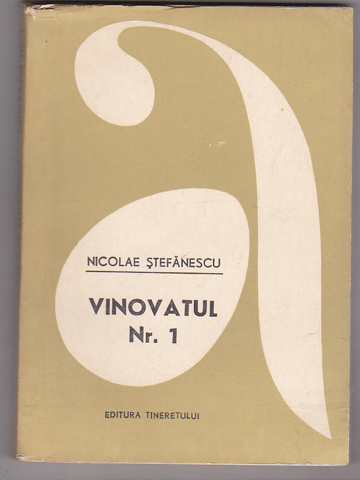 bnk ant Nicolae Stefanescu - Vinovatul Nr. 1