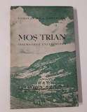 Carte veche Constantin I Gheorghe Mos Trian