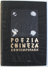 POEZIA CHINEZA CONTEMPORANA , prezentare grafica de I. MOLNAR , 1954 foto