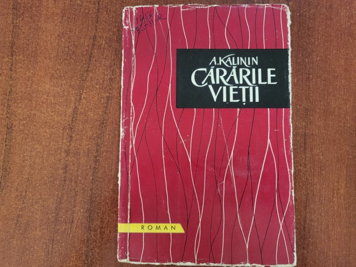 Cararile vietii de A.Kalinin