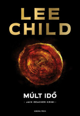 M&amp;uacute;lt idő - Lee Child foto