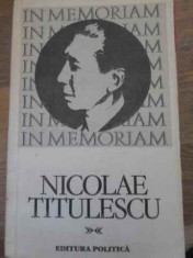 IN MEMORIAM NICOLAE TITULESCU-STUDIU INTRODUCTIV, TEXTE ALESE, TRADUCERI: ION GRECESCU foto