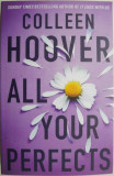 All Your Perfects &ndash; Colleen Hoover