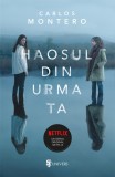 Haosul din urma ta - Univers