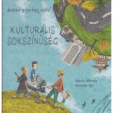 Besz&eacute;lgess&uuml;nk r&oacute;la! - Kultur&aacute;lis soksz&iacute;nűs&eacute;g - Marie Murray