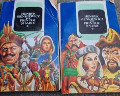 Henryk Sienkiewicz - Prin Foc si Sabie Vol I si II