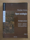 Nicolae Grosu - Opere sociologice. Strategia carierei Volumul 1