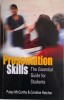 Presentantion Skills. The Essential Guide for Students &ndash; Patsy McCarthy, Caroline Hatcher