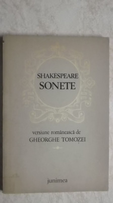 William Shakespeare - Sonete (versiune romaneasca de Gheorghe Tomozei) foto