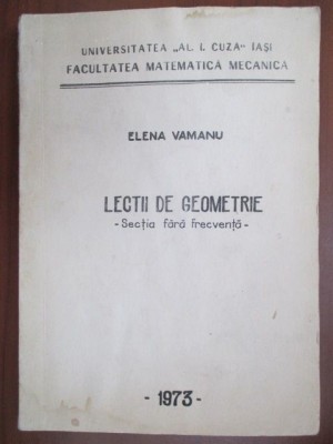 Lectii de geometrie Elena Vamanu foto