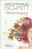 Eric-Emmanuel Schmitt - Elixirul dragostei