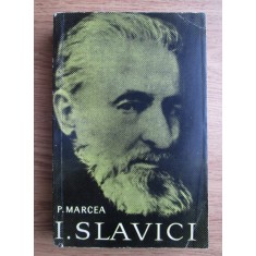 Pompiliu Marcea - Ioan Slavici
