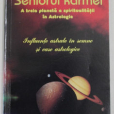 SATURN , SENIORUL KARMEI , INFLUENTE ASTRALE ..de ANDREI EMANUEL POPESCU , 2009