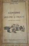 Conserve De Legume Si Fructe Ecaterina Teisanu - 1954
