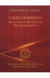 Calea Domnului de-a lungul Triodului si Penticostarului - Arhimandritul Zaharia
