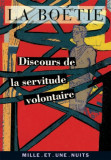 Discours de la servitude volontaire / Severine Auffret