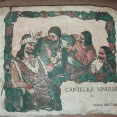 Cantecile vinului- Vasile Militaru 1943 Cu autograf