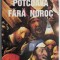 Potcoava fara noroc. Memorii II &ndash; Radu Ciuceanu