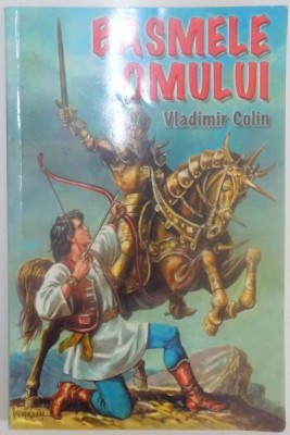 BASMELE OMULUI de VLADIMIR COLIN , 2008 foto