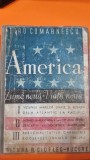America. Lume noua, Viata noua - Petru Comarnescu