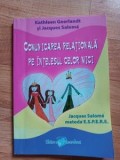 Comunicarea relationala pe intelesul celor mici- Kathleen Geerlandt, Jacques Salome