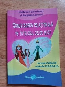 Comunicarea relationala pe intelesul celor mici- Kathleen Geerlandt, Jacques Salome foto