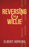 Reversing The Willie