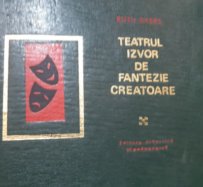 TEATRUL IZVOR DE FANTEZIE CREATOARE Ruth Byers foto