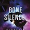 Bone Silence