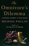 The Omnivore&#039;s Dilemma: A Natural History of Four Meals